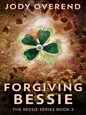 cover image of Forgiving Bessie